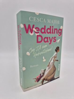 Wedding Days - Sag Ja zum Hochzeitschaos!