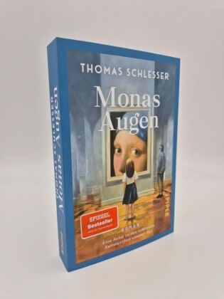 Monas Augen - Eine Reise zu den schönsten Kunstwerken unserer Zeit