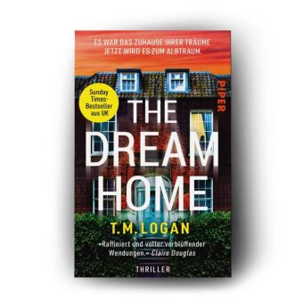 The Dream Home - Es war das Zuhause ihrer Träume. Jetzt wird es zum Albtraum.