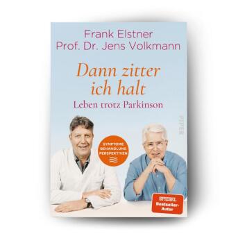 »Dann zitter ich halt« - Leben trotz Parkinson