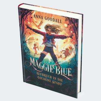 Maggie Blue - Aufbruch in die Goldene Stadt