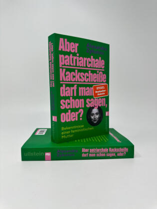 Aber patriarchale Kackscheiße darf man schon sagen, oder?