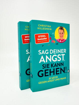 Sag deiner Angst, sie kann gehen!