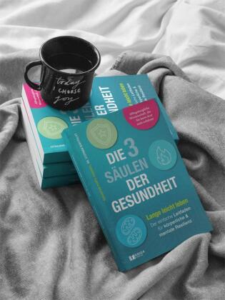 Die 3 Säulen der Gesundheit 