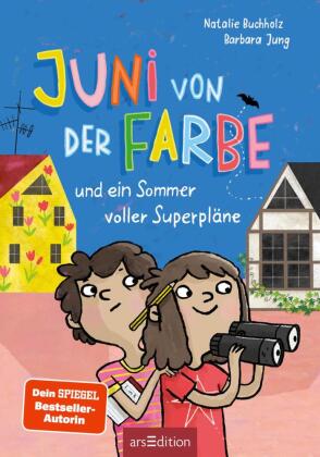 Juni von der Farbe  und ein Sommer voller Superpläne