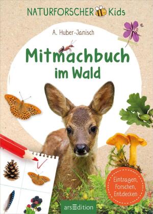 Naturforscher-Kids - Mitmachbuch im Wald