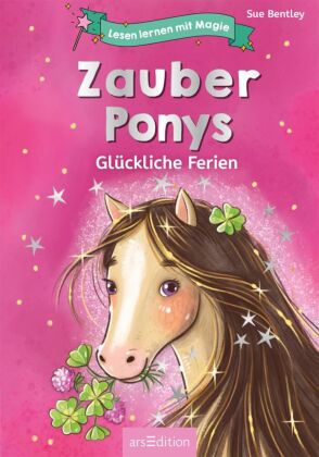 Lesen lernen mit Magie: Zauberponys