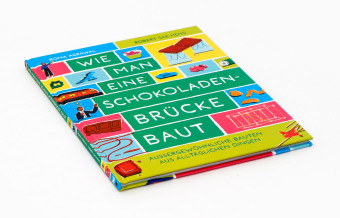 Wie man eine Schokoladenbrücke baut 