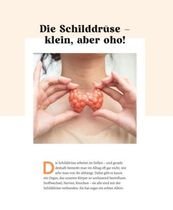 Meine Gesundheitsretter aus der Natur für eine starke Schilddrüse