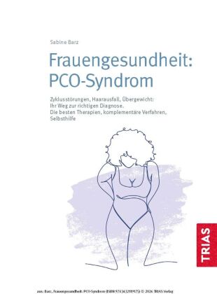 Frauengesundheit: PCO-Syndrom