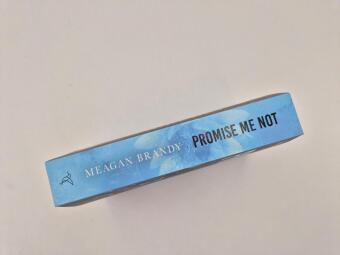 Promise me not