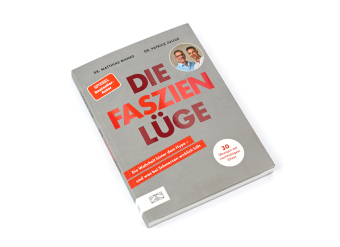 Die Faszienlüge