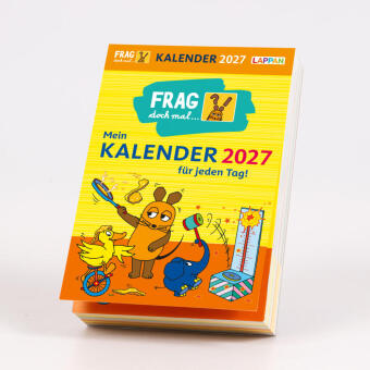 Frag doch mal ... die Maus: Tageskalender 2027 - Mein Kalender für jeden Tag!