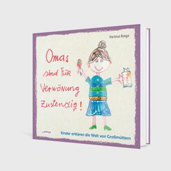 Omas sind für Verwönung zustendig