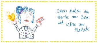 Omas sind für Verwönung zustendig