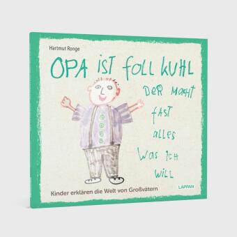 Opa ist foll kuhl der macht fast alles was ich will