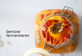 Die Kunst der wilden Fermentation