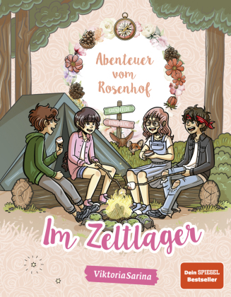 Abenteuer vom Rosenhof. Im Zeltlager 