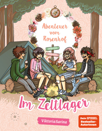 Abenteuer vom Rosenhof. Im Zeltlager 