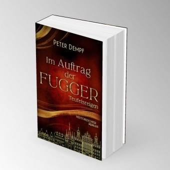Im Auftrag der Fugger - Teufelsreigen 