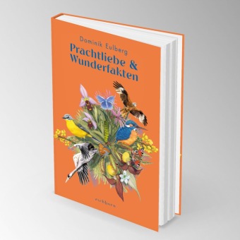 Prachtliebe & Wunderfakten