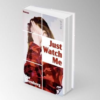 Just Watch Me