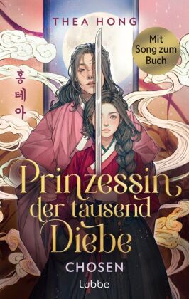 Prinzessin der tausend Diebe - Chosen