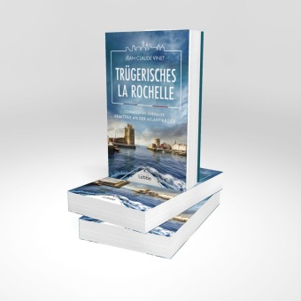 Trügerisches La Rochelle 
