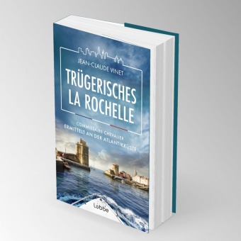 Trügerisches La Rochelle 