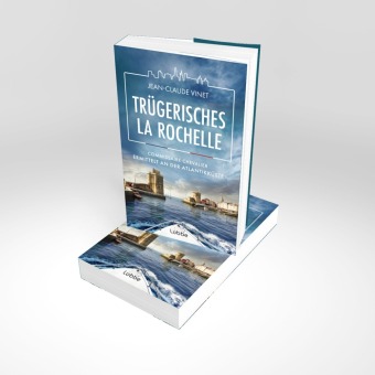 Trügerisches La Rochelle 