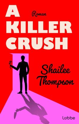 A Killer Crush