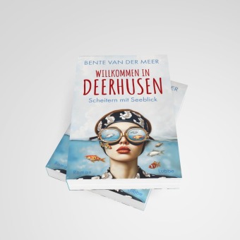 Willkommen in Deerhusen. Scheitern mit Seeblick