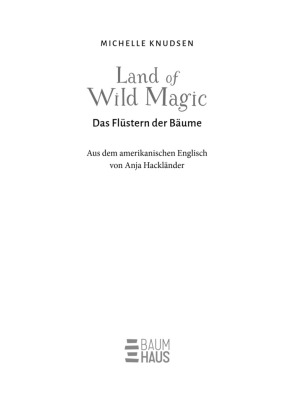 Land of Wild Magic - Das Flüstern der Bäume