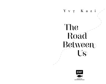 The Road Between Us 