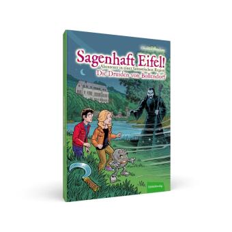 Sagenhaft Eifel! - Abenteuer in einer fantastischen Region