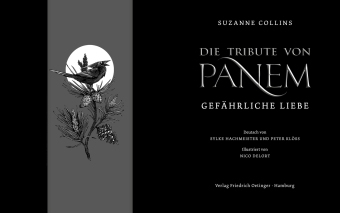 Die Tribute von Panem 2. Gefährliche Liebe. Illustrierte Ausgabe