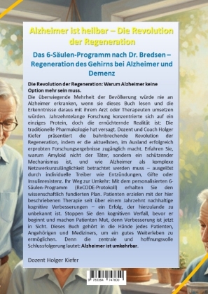Alzheimer ist heilbar: Die Revolution der Regeneration