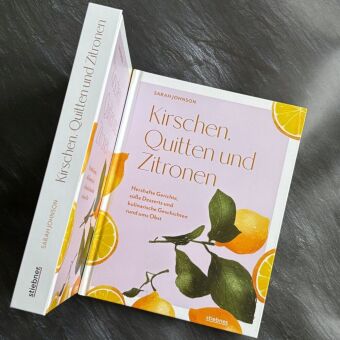 Kirschen, Quitten und Zitronen