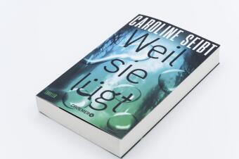 Weil sie lügt