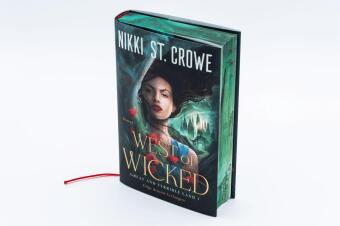 West of Wicked. Folge deinem Verlangen