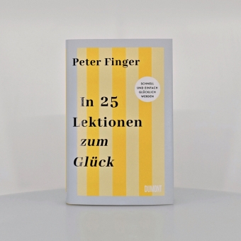 In 25 Lektionen zum Glück