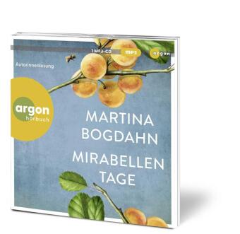 Mirabellentage,1 Audio-CD, 1 MP3