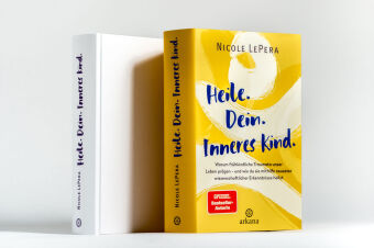 Heile. Dein. Inneres Kind.
