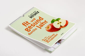 Fit und gesund durchs Jahr - Der Strunz-Wochenkalender 2027