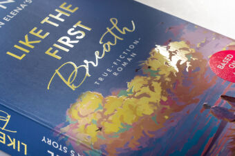 Like the First Breath - Based on Elena's Story