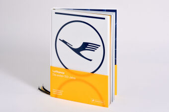 Lufthansa  - Die ersten 100 Jahre