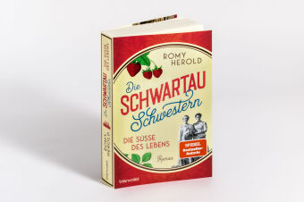 Die Schwartau-Schwestern - Die Süße des Lebens