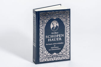 Die Kunst, recht zu behalten & Aphorismen zur Lebensweisheit
