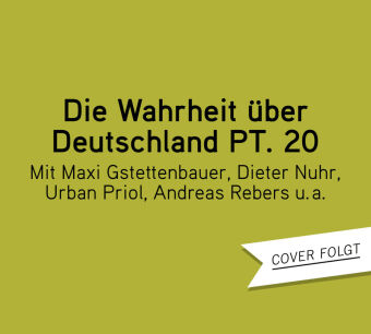 Die Wahrheit über Deutschland pt. 20,1 Audio-CD