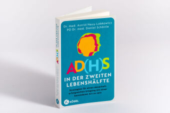 AD(H)S in der zweiten Lebenshälfte